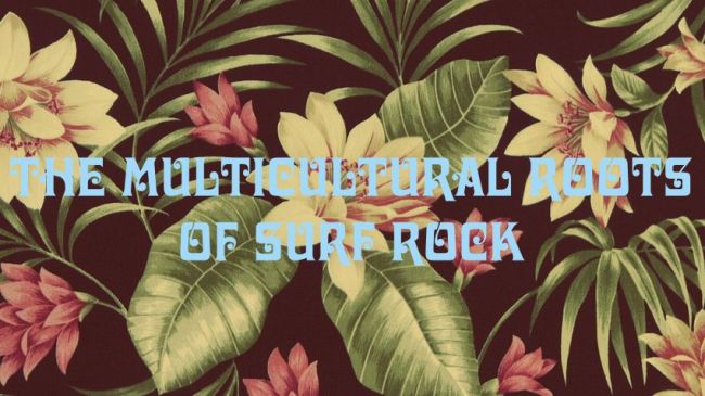 The Diversity of Classic Rock Surf Rock