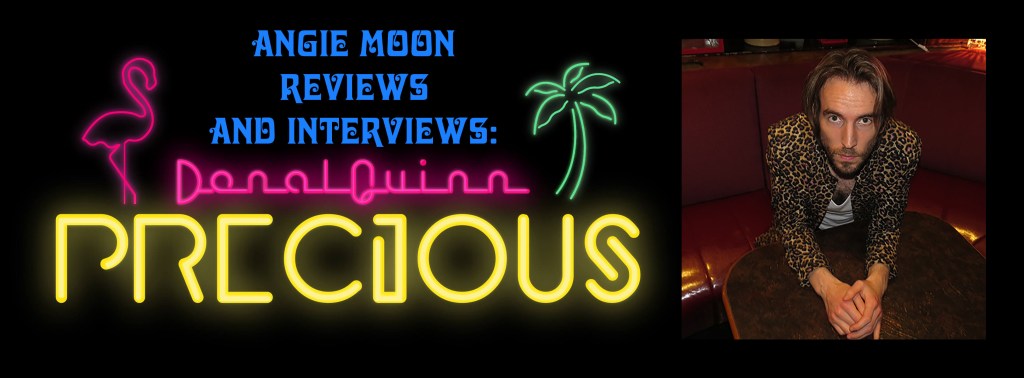 Review/Interview: “Precious” by Donal&nbsp;Quinn