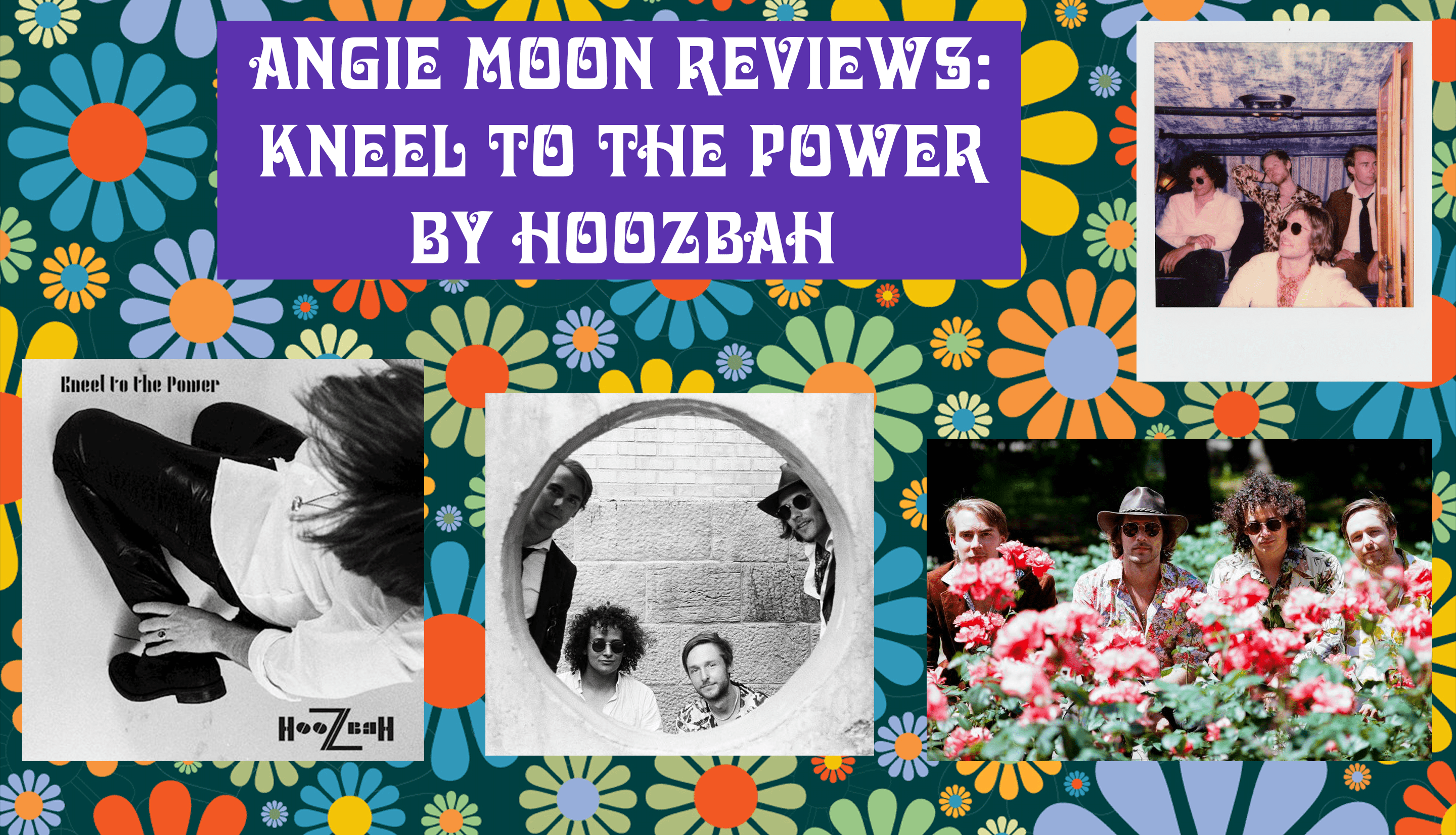 The Diversity of Classic Rock Reviews Kneel To the Power Hoozbah