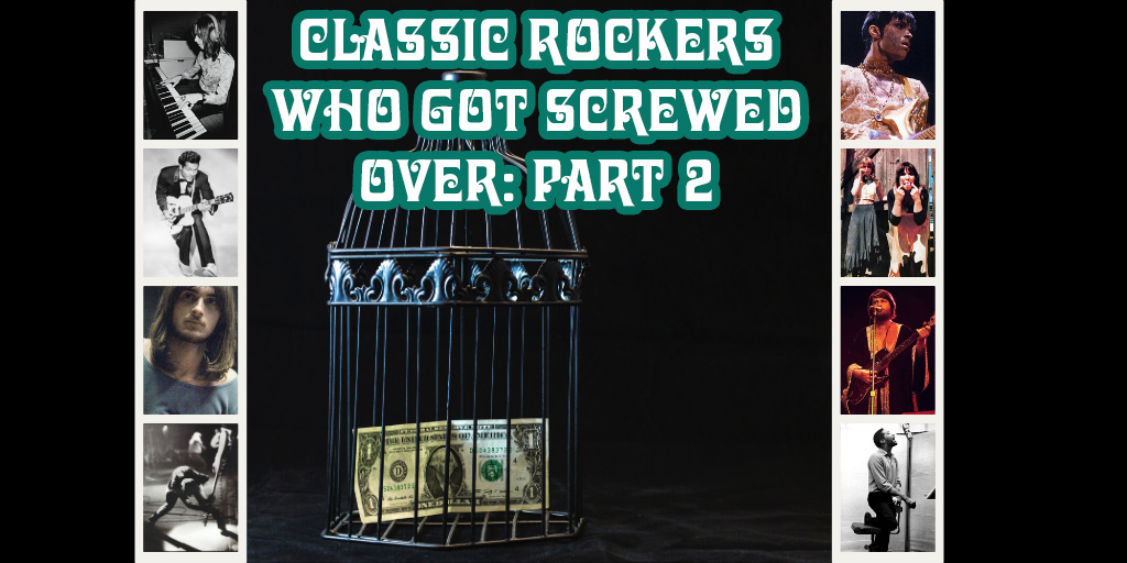 Classic Rock Musicians Who Got Ripped Off by Managers and Record Labels Part&nbsp;2
