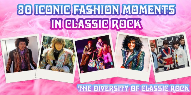 30 Iconic Fashion Moments in Classic Rock - Crazy on Classic Rock