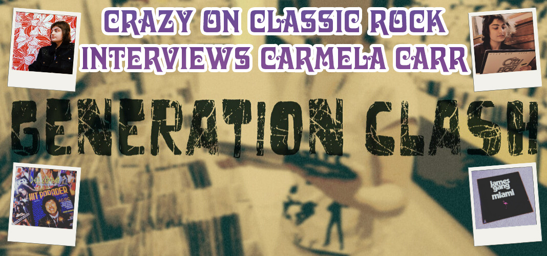 Crazy on Classic Rock Interviews Carmela Carr creator of Generation Clash