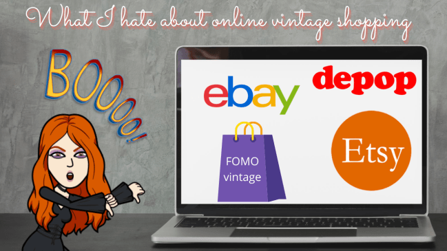 Things I hate about online vintage shopping
