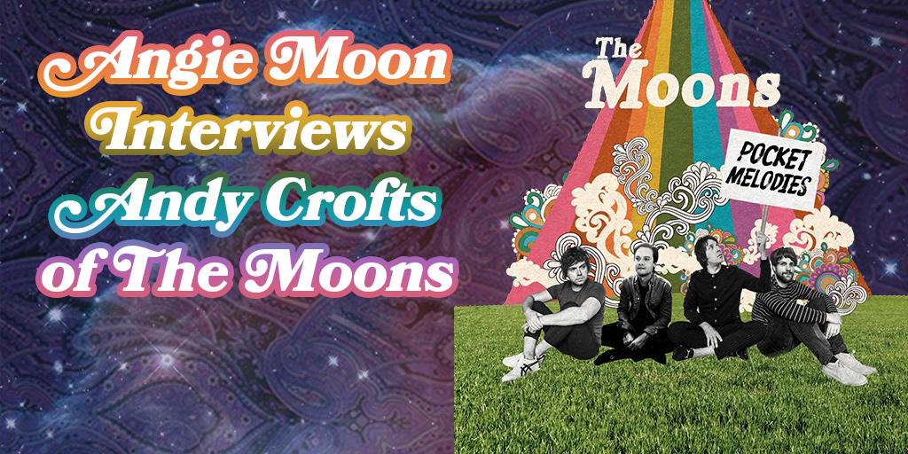 Crazy on Classic Rock Interview - Andy Crofts of The Moons