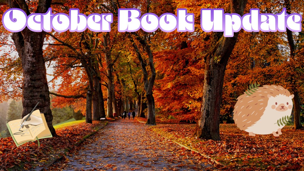 Book Progress Report: October&nbsp;2021