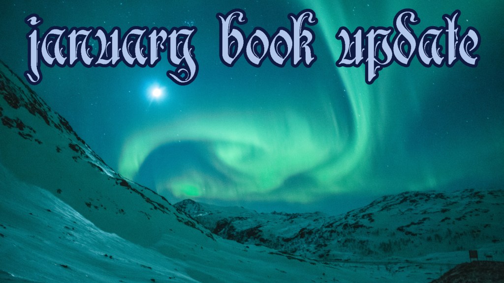 Book Progress Report: January&nbsp;2022