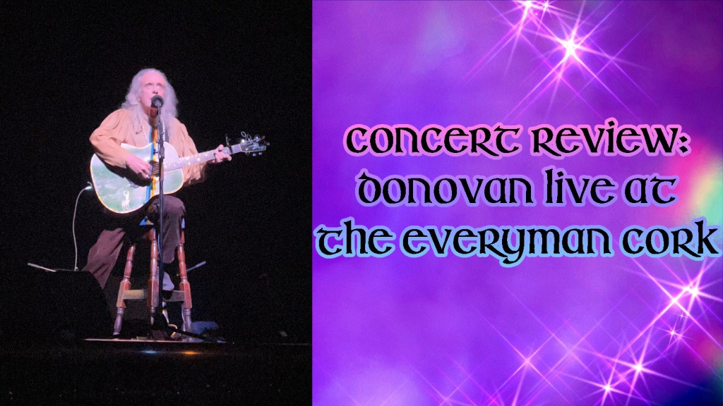 Review: Donovan at The Everyman –&nbsp;Cork
