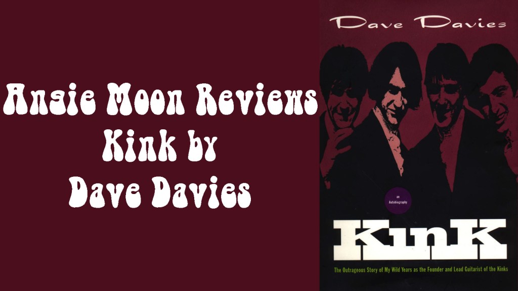 Throwback Review: Kink by Dave&nbsp;Davies