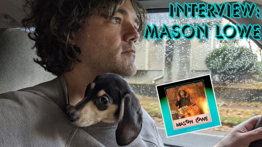 Interview: Mason Lowe