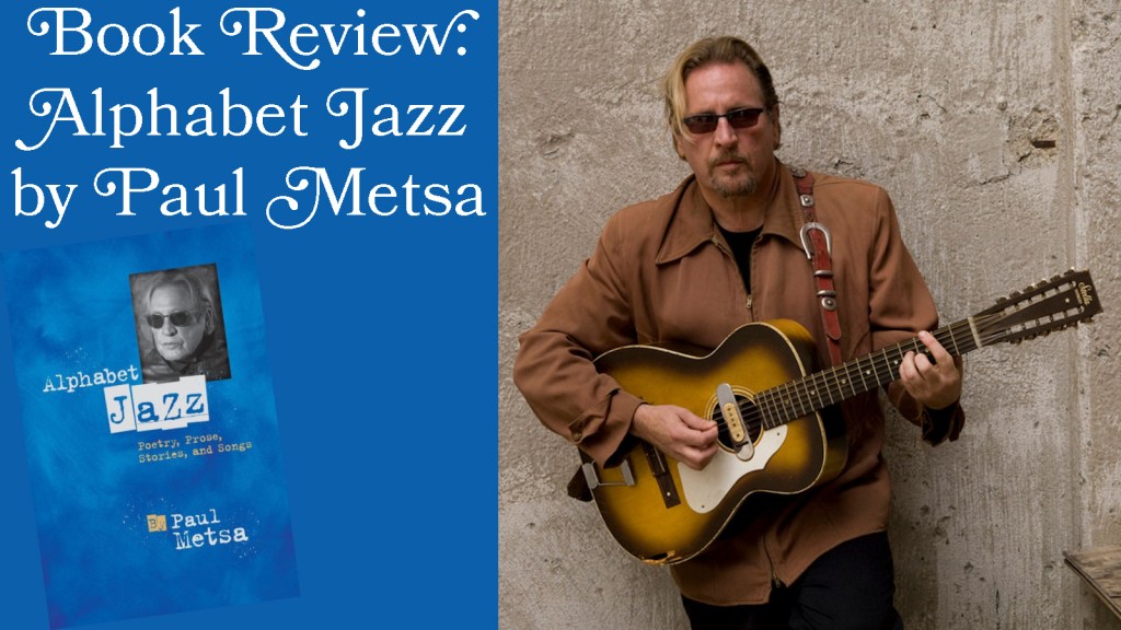Review: Alphabet Jazz by Paul&nbsp;Metsa