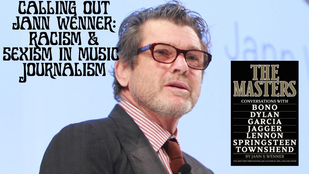 Jann Wenner excludes women and black musicians from his new book The&nbsp;Masters