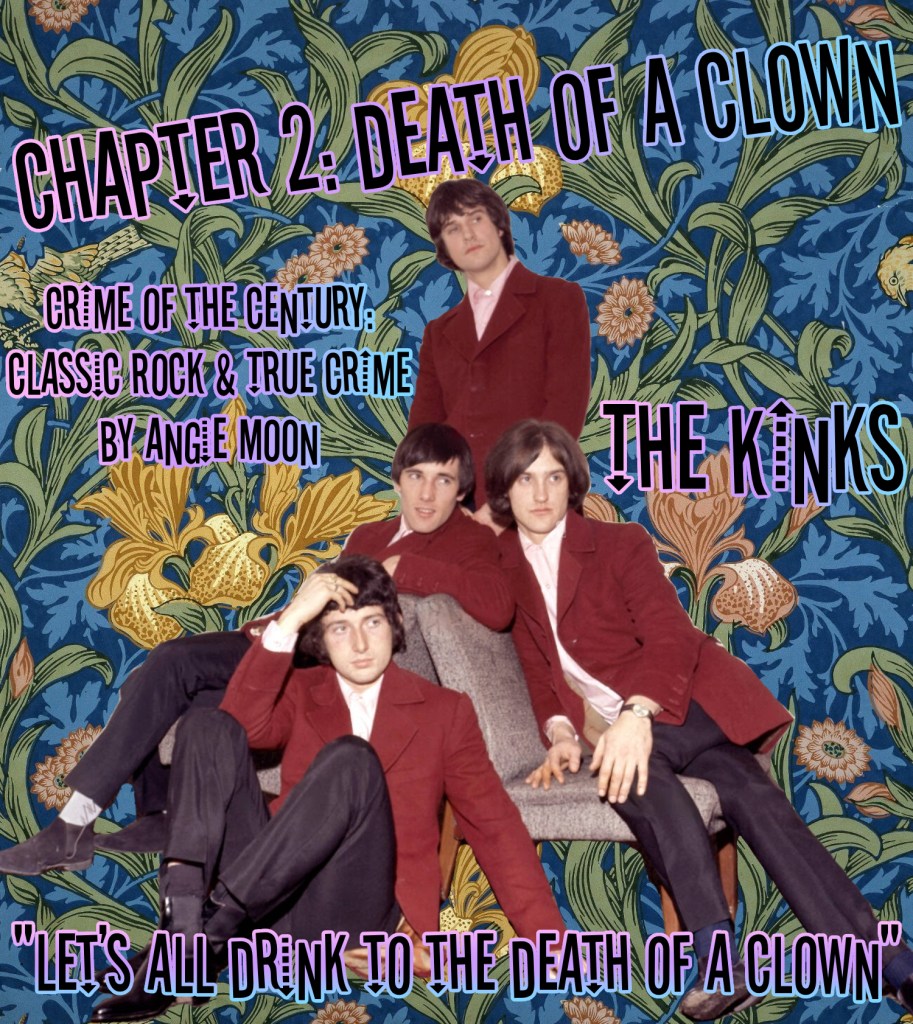 Chapter 2 of Crime of the Century: Classic Rock & True Crime by Angie Moon - The Kinks and John Wayne Gacy
