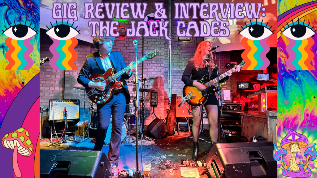 Review and Interview: The Jack Cades at The Night Owl&nbsp;Birmingham