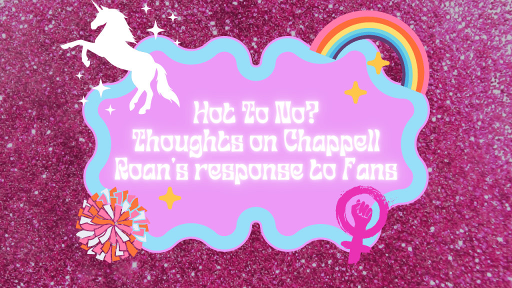 Hot to NO? Thoughts On Chappell Roan and Overzealous Fans