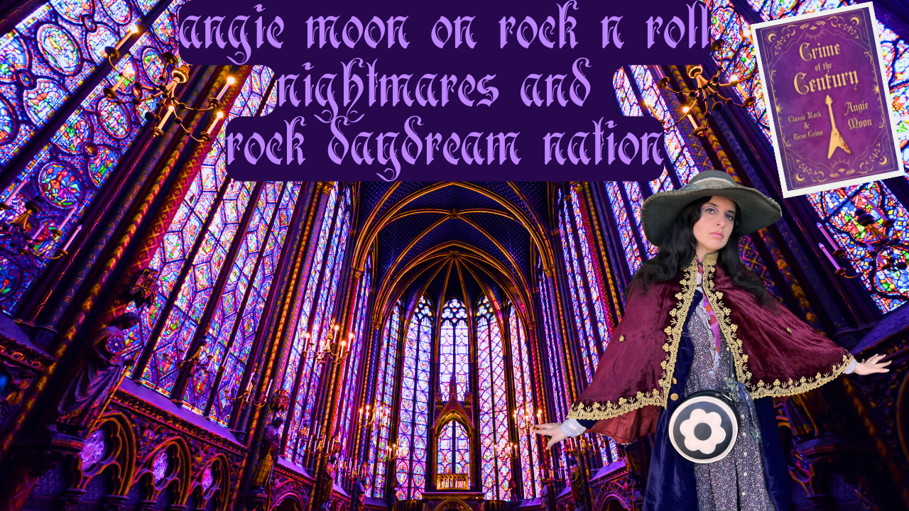 Angie Moon on Rock & Roll Nightmares and Rock Daydream Nation