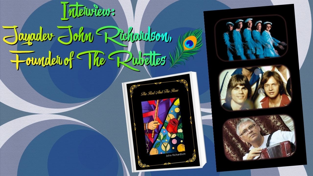 Interview: Jayadev John Richardson of The Rubettes
