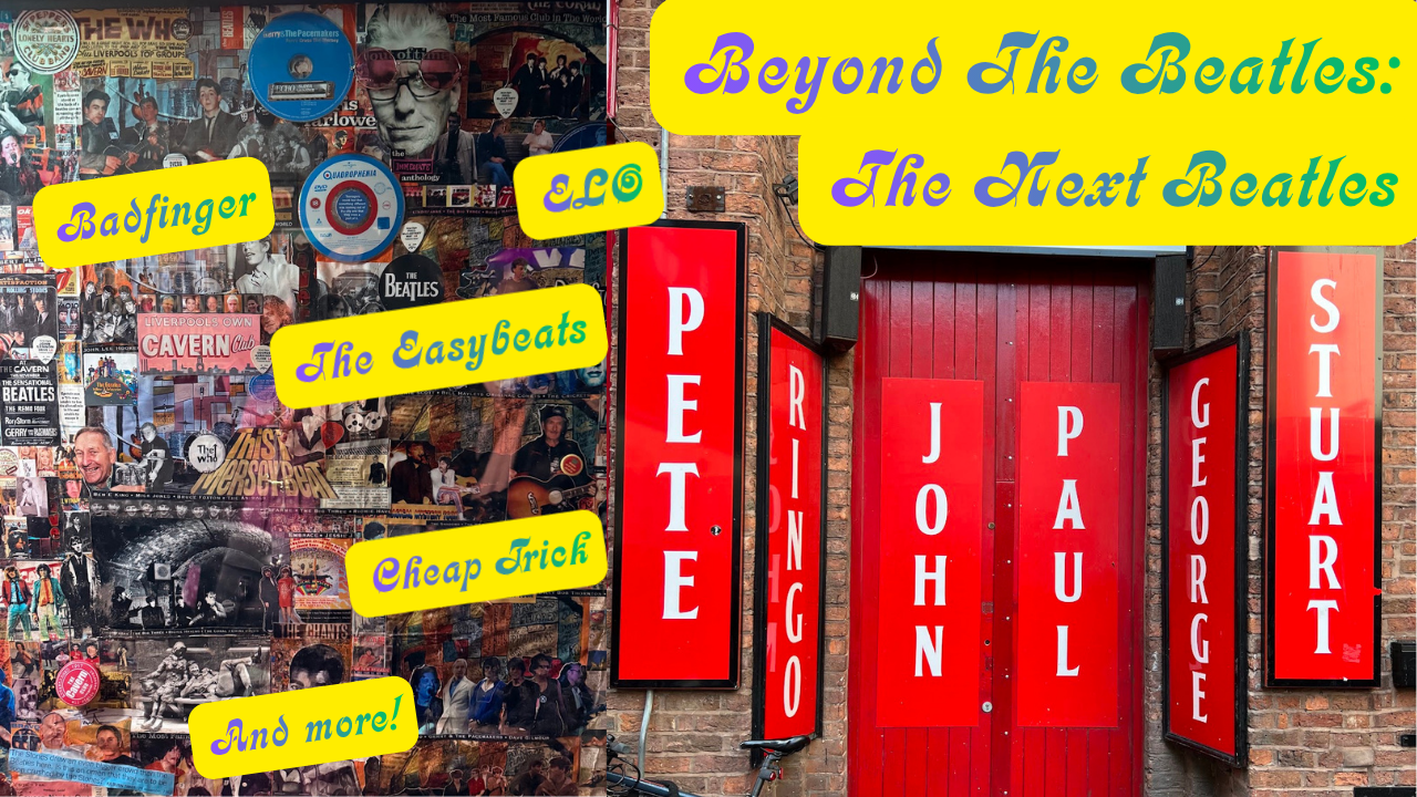Beyond The Beatles: Part 2: The Next Beatles